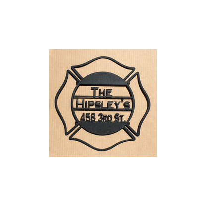 Fireman Sign with Custom Text Field    (L19)